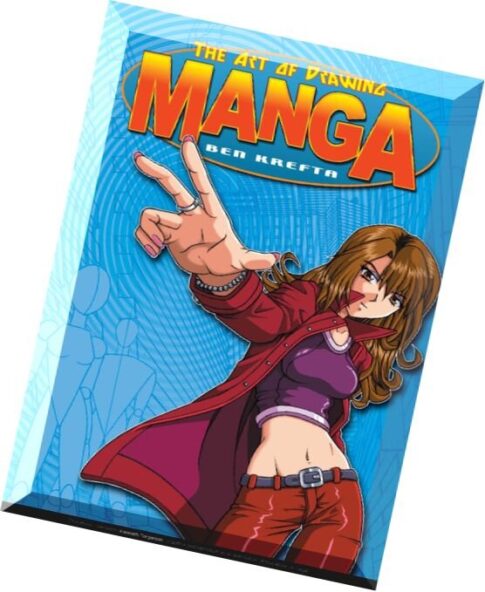 The Art of Drawing Manga