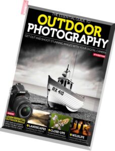 The Essential Guide to Outdoor Photography – 4TH Edition