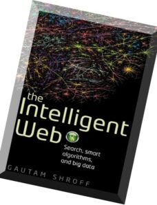 The Intelligent Web Search, smart algorithms, and big data
