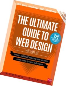 The Ultimate Guide to Web Design Volume III — Volume 3, 2014