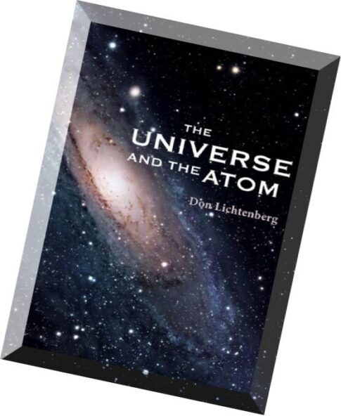The Universe And The Atom