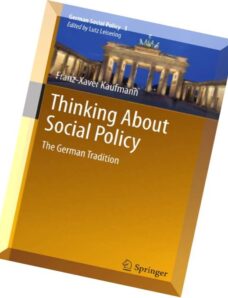 Thinking About Social Policy The German Tradition