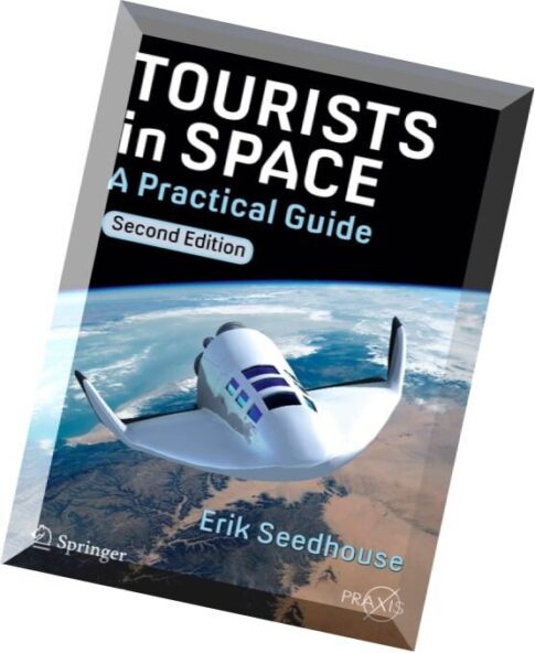Tourists in Space — A Practical Guide (2nd edition)