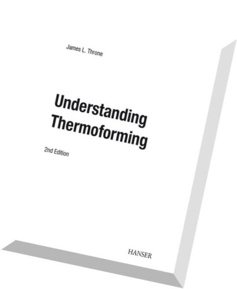 Understanding Thermoforming 2E