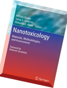 V. Zucolotto, Nelson Durán, Silvia S. Guterres and Oswaldo L. Alves, Nanotoxicology Materials, Metho
