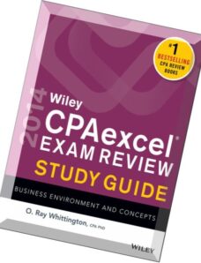 Wiley CPA excel Exam Review 2014 Study Guide, Business Environment and Concepts by O. Ray Whittingto