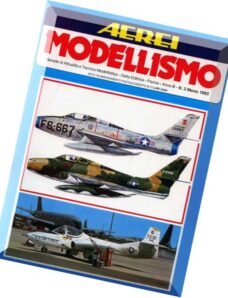 Aerei Modellismo – 1982-03 – T-37,F-84F Fw-189
