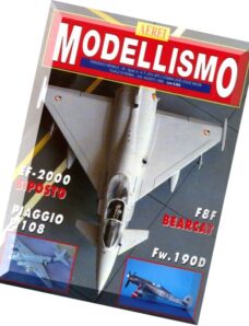 Aerei Modellismo – 1999-08 – EF-2000, F8F,P.108, Fw-190D