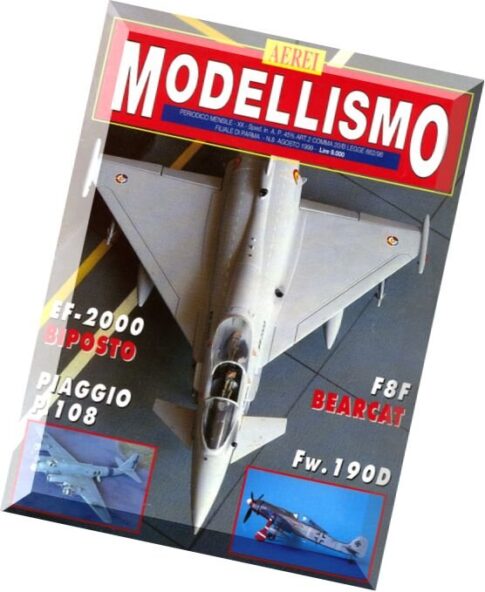 Aerei Modellismo – 1999-08 – EF-2000, F8F,P.108, Fw-190D