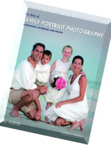 Amherst Media – The Best of Family Portrait Photography Professional Techniques and Images