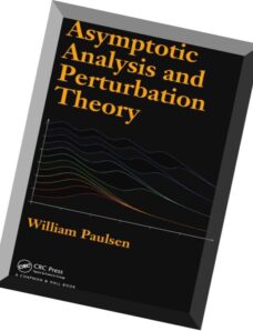 Asymptotic ysis and Perturbation Theory