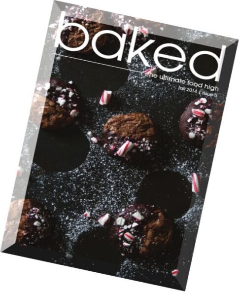 Baked Magazine Issue 3, Fall 2014
