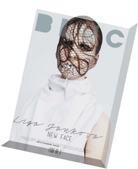 Blnc Magazine N 02, 2014 (The Anti-Fashion issue)