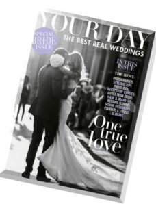 Bride To Be – Your Day The Best Real Weddings