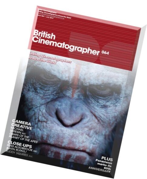 British Cinematographer – Issue 064, July 2014