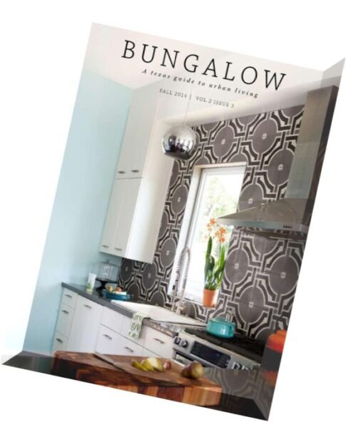 Bungalow Magazine — Fall 2014
