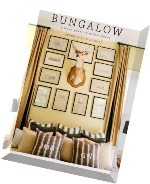 Bungalow Magazine — Summer 2014