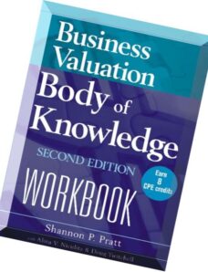 Business Valuation Body of Knowledge Workbook by Shannon P. Pratt
