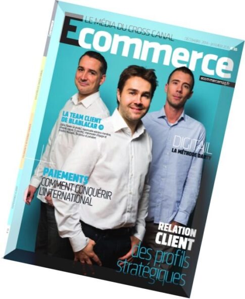 E-Commerce N 55 — Decembre 2014 — Janvier 2015
