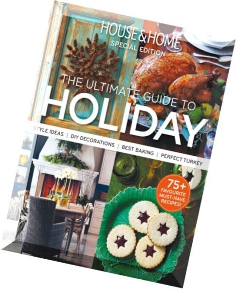 House & Home Magazine – Holiday 2014