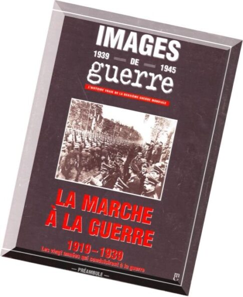 Images de Guerre 1939-1945 Preambule