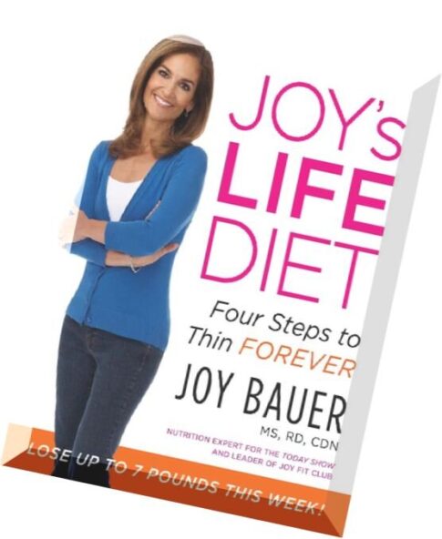 Joy Bauer Joy’s LIFE Diet Four Steps to Thin Forever