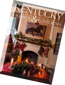 Kentucky Homes & Gardens — November-December 2014