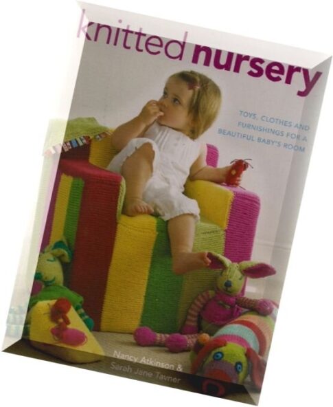 Knitted Nursery Toys Clothing and Furnishings for a beautiful baby’s Room