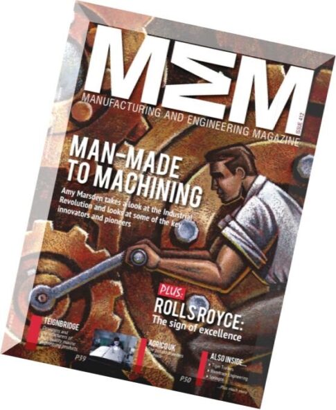 Manufacturing and Engineering Magazine — Issue 412, 2014