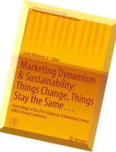 Marketing Dynamism & Sustainability Things Change, Things Stay the Same