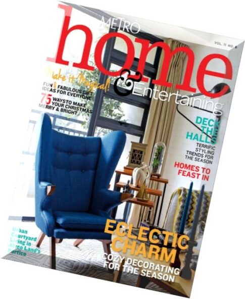 Metro Home & Entertaining Magazine Vol. 11 N 6, 2014