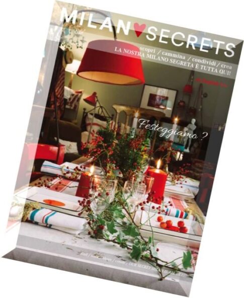 MilanoSecrets Magazine — Issue 2, Dicembre 2014