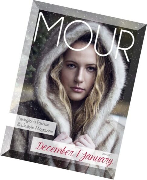 MOUR Magazine — December 2014 — January 2015