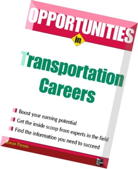 Opportunities in Transportation Careers by Adrian Paradis
