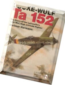 Schiffer Aviation History Focke-Wulf Ta-152