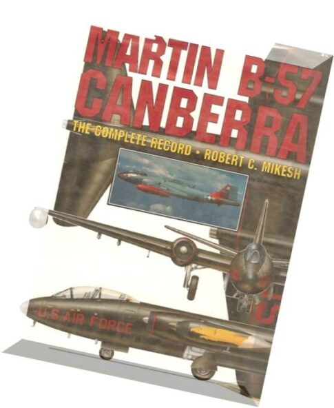 Schiffer Aviation History Martin B-57 Canberra
