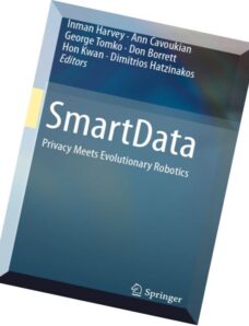 SmartData Privacy Meets Evolutionary Robotics