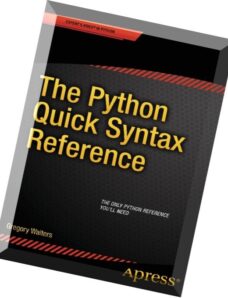 The Python Quick Syntax Reference