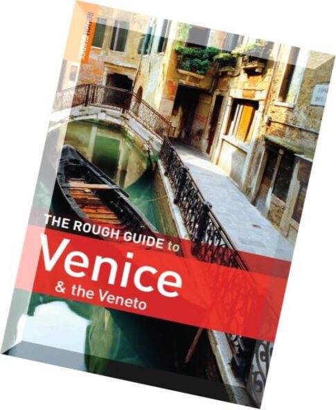 The Rough Guide to Venice & the Veneto, 8 edition