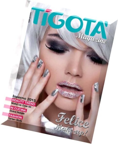 Tigota Magazine — Inverno 2014
