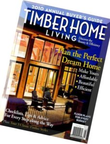 Timber Home Living – 2010 -annual Buyers Guide