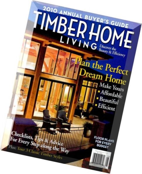 Timber Home Living — 2010 -annual Buyers Guide