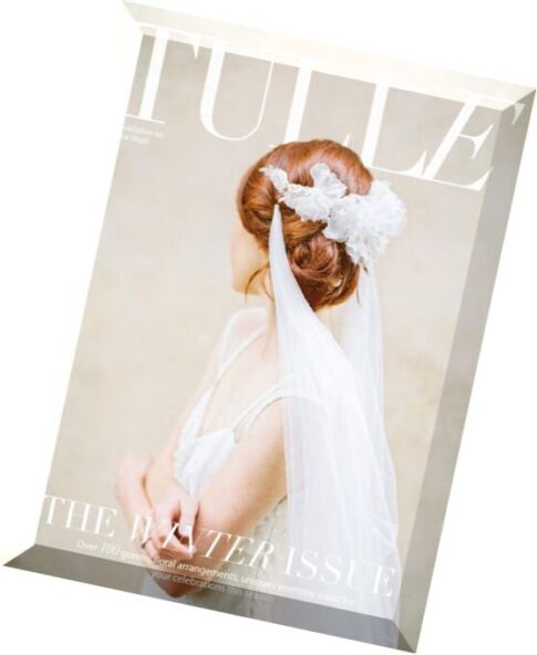 Tulle Magazine — Autumn-Winter 2014