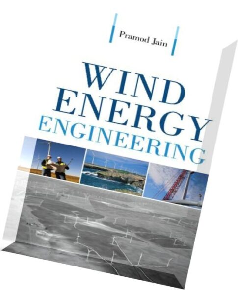 Wind Energy Engineering by Pramod Jain