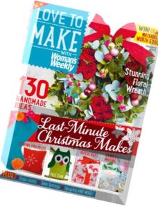 Woman’s Weekly Love to make with – January 2015