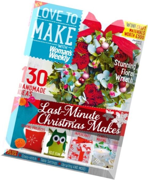 Woman’s Weekly Love to make with – January 2015