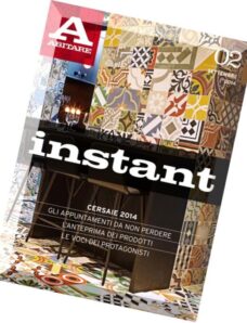 Abitare Instant Magazine (Italian) N 02, Settembre 2014