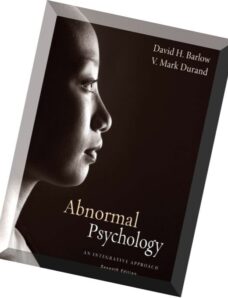 Abnormal Psychology – An Integrative Approach, 7th edition
