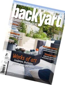Backyard & Garden Design Ideas Issue 12.6, 2015