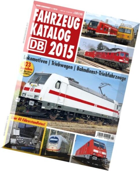 Bahn Sonderheft — DB Fahrzeugkatalog 2015